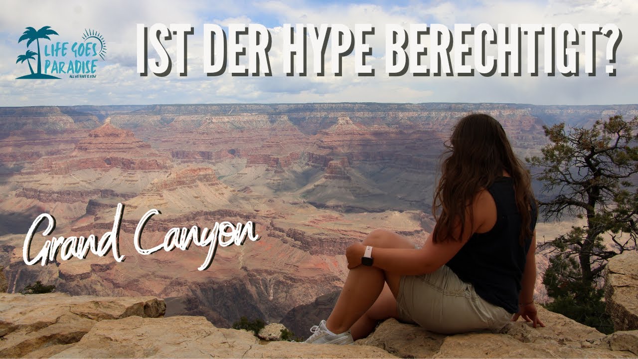 USA • Ist der Hype berechtigt? - Grand Canyon Natrionalpark | 4K Vlog #56