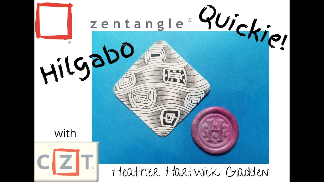 Hilgabo | Zentangle® Quickie
