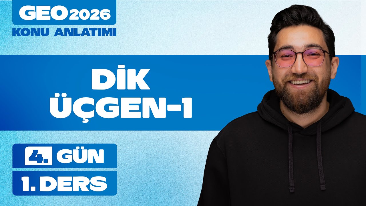 Dik Üçgen-1 | 60 Günde Geometri | 4.Gün 1.Ders | 2026
