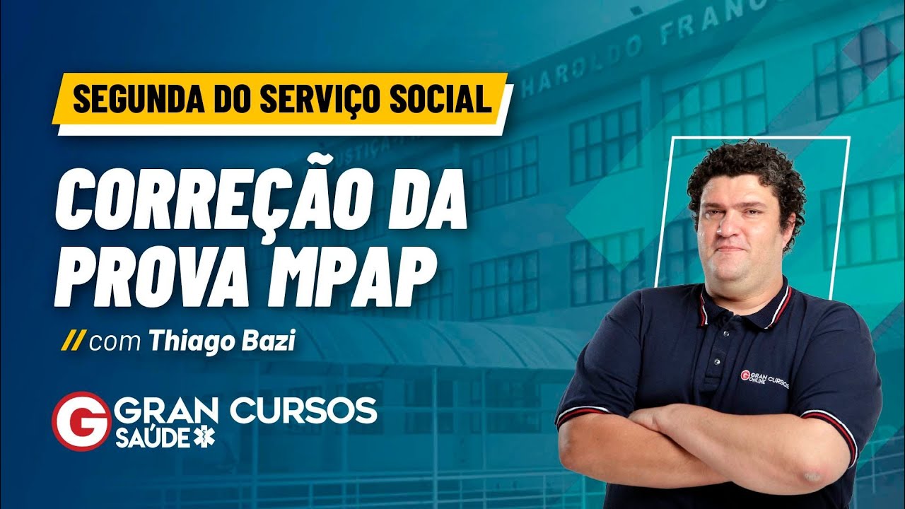 Segunda do Serviço Social - Correção da prova MPAP com Thiago Bazi