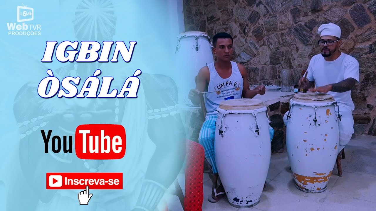 ÌGBÍN ÒSÁLÁ - Pejigan Thiaguinho D'Òsògíyan