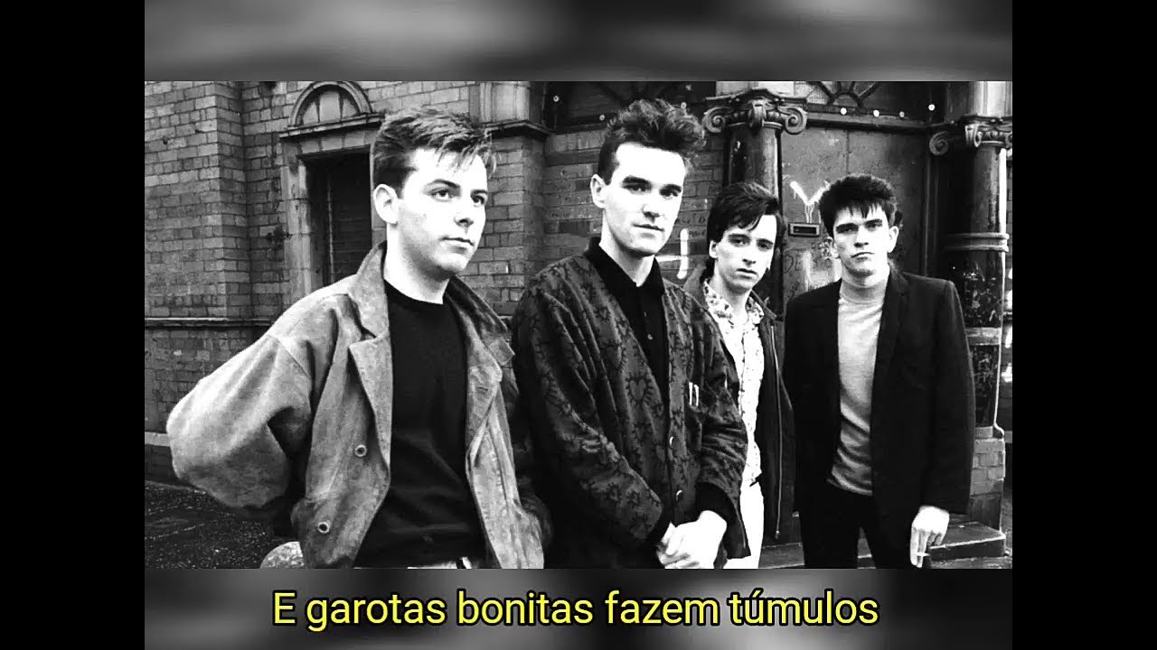 The Smiths Pretty Girls Make Graves. Tradução PT-BR