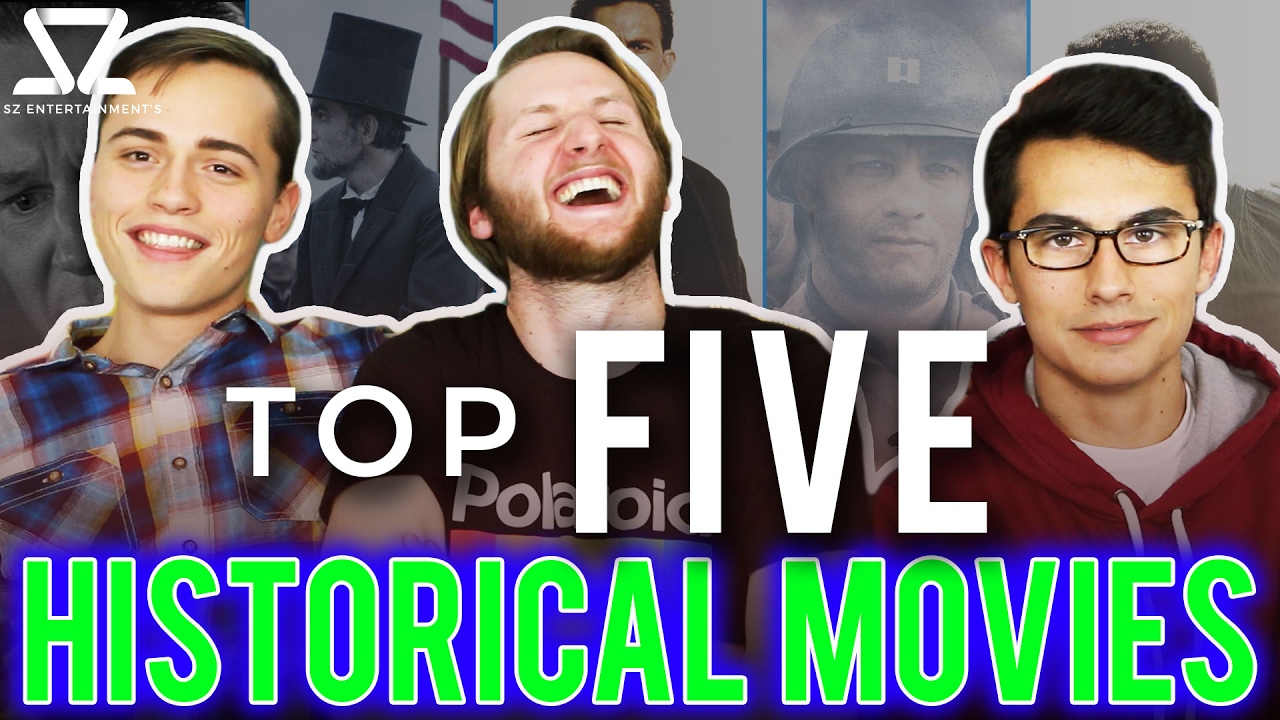 SZ Entertainment's Top 5: Historical Movies!