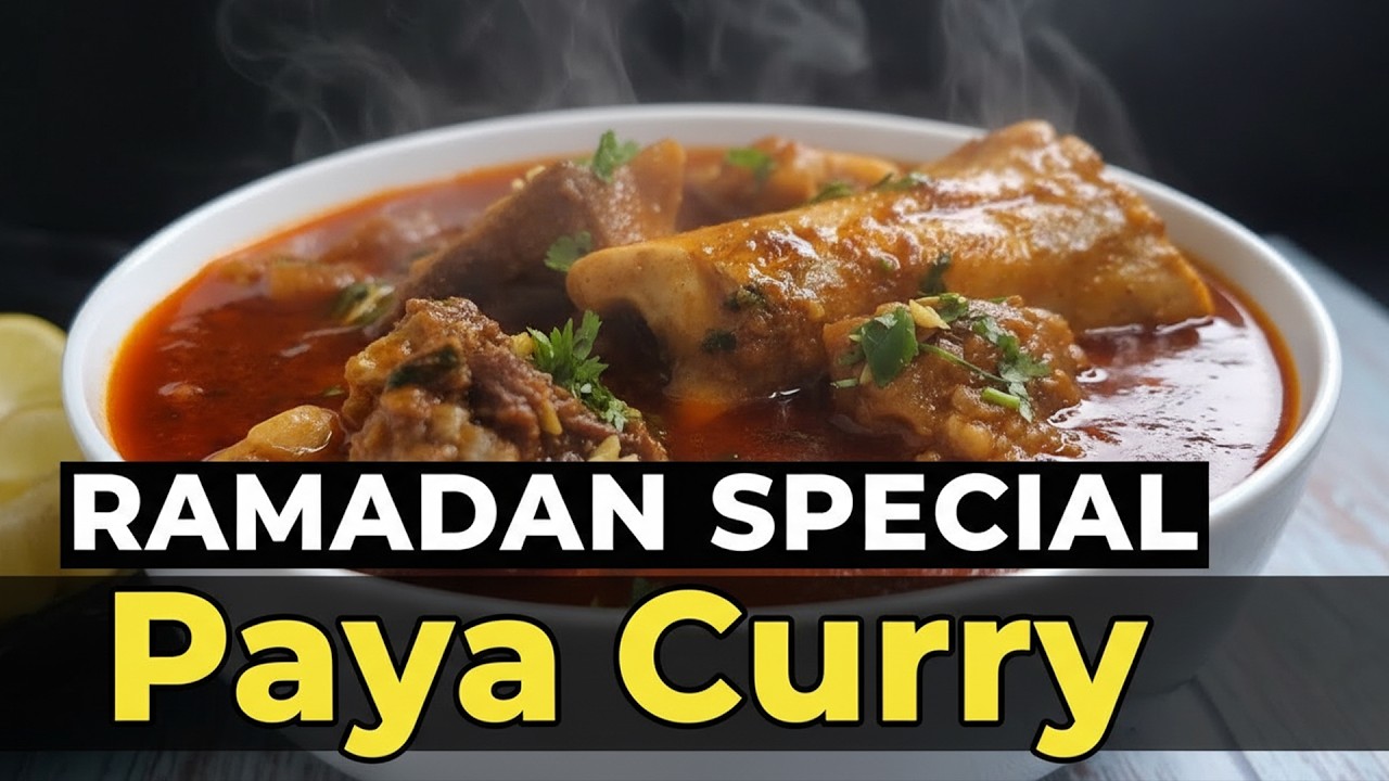 Paya Curry Recipe | Ramadan Special | Simple Home Recipes
