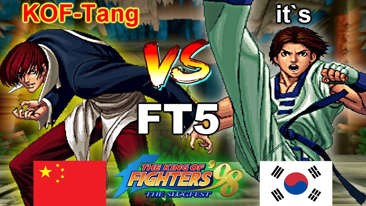 KOF 98 - KOF-Tang vs it`s FT5