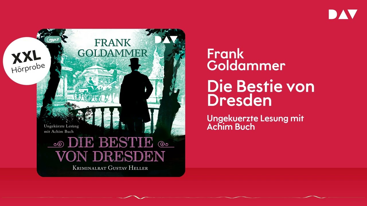 Extended Hörprobe: Die Bestie von Dresden. Kriminalrat Gustav Heller 3