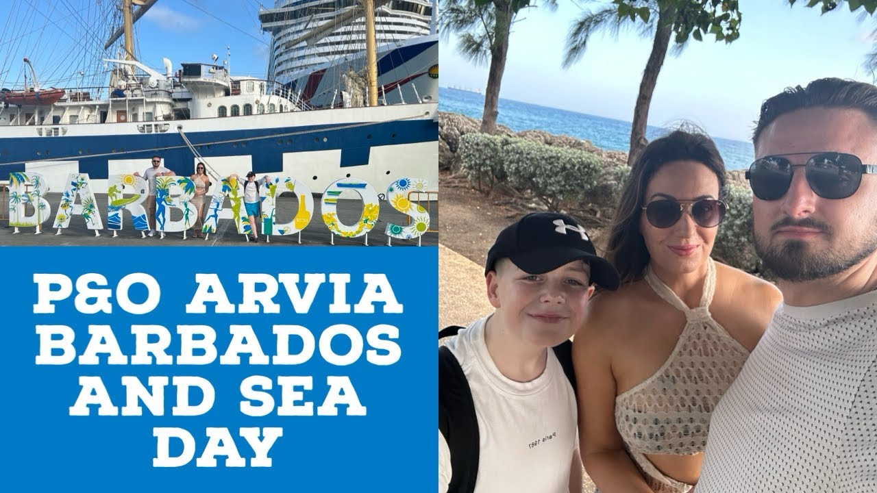P&O cruise | Arvia | Bridgetown | Barbados | Sindu | Sea Day