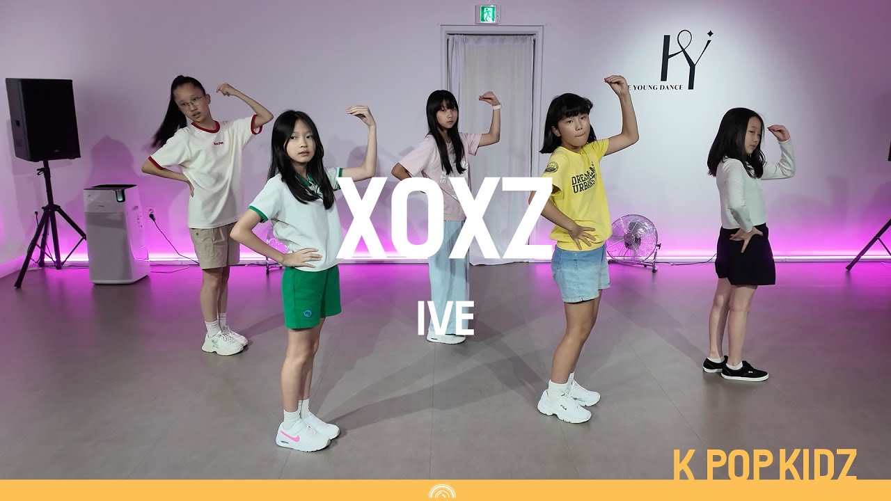 IVE 아이브 ‘XOXZ’ㅣK POP DANCEㅣ HY댄스ㅣ화,목 키즈B반