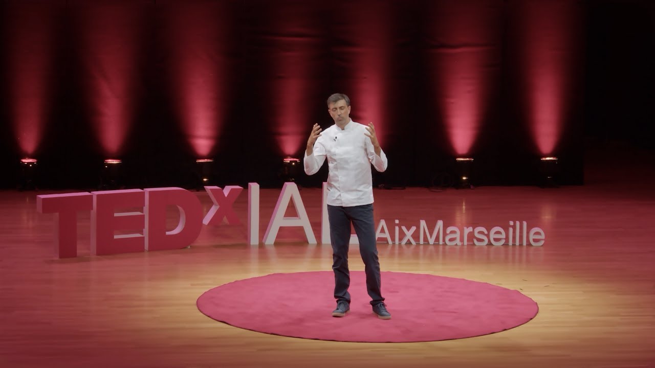 Changer le monde commence par un repas | Pierre-André AUBERT | TEDxIAE Aix Marseille