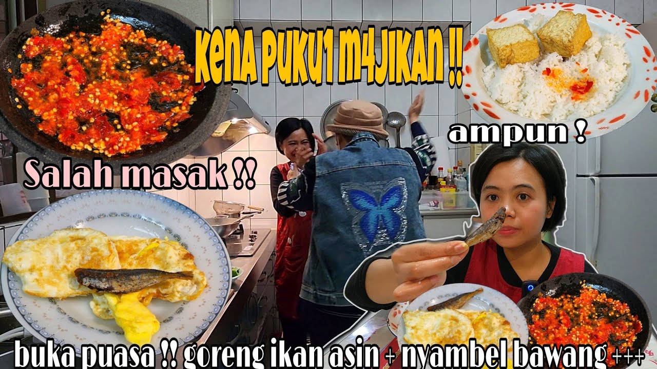 KEN4 PUKU1 M4JIKAN ‼️ BUKA PUASA GORENG IKAN ASIN + NYAMBEL BAWANG + TELOR CEPLOK 2 +++