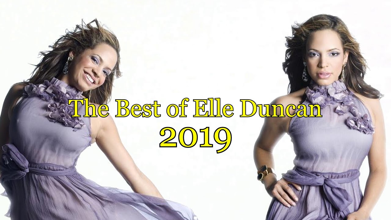 The Best of Elle Duncan 2019