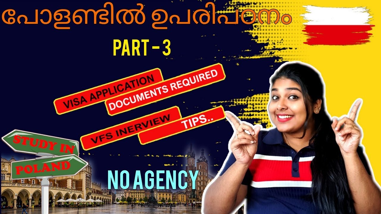 ഏജൻസി ഇല്ലാതെ പോളണ്ടിൽ ഉപരിപഠനം I Poland student visa Step by step guide Part-3  Poland Malayalam