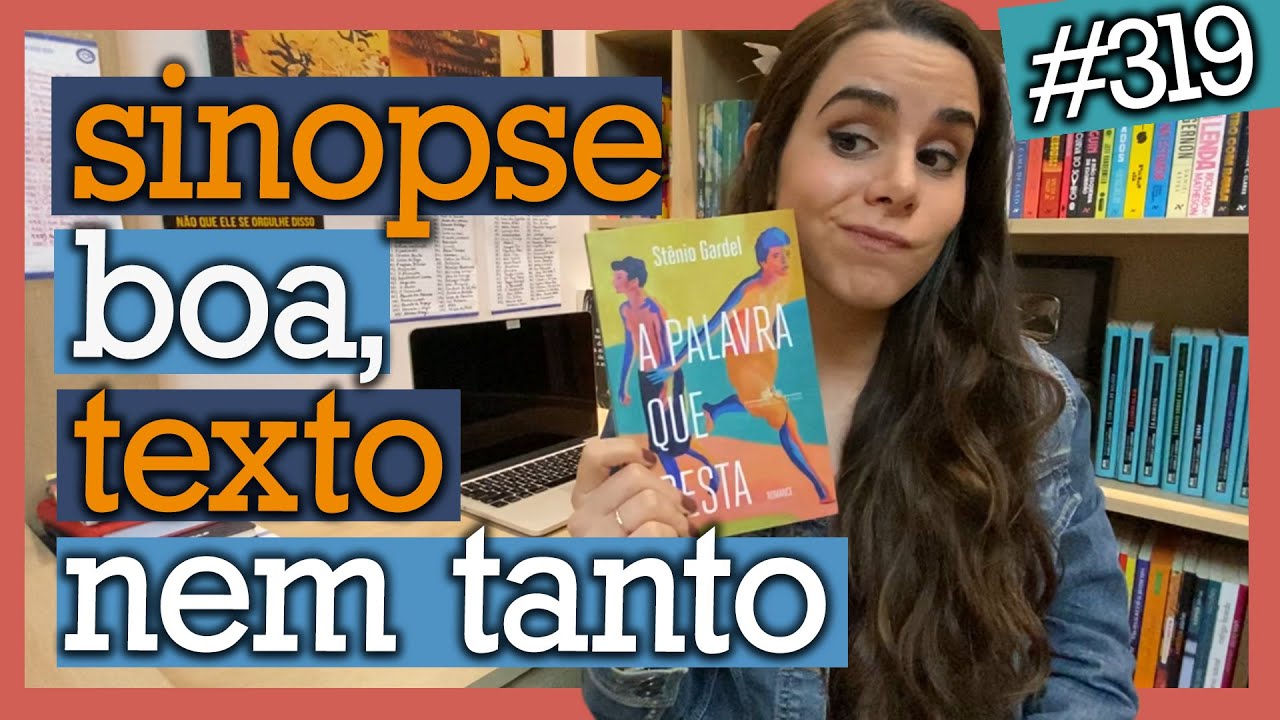 VOCÊS ESCOLHERAM: A PALAVRA QUE RESTA, DE STÊNIO GARDEL (#319)