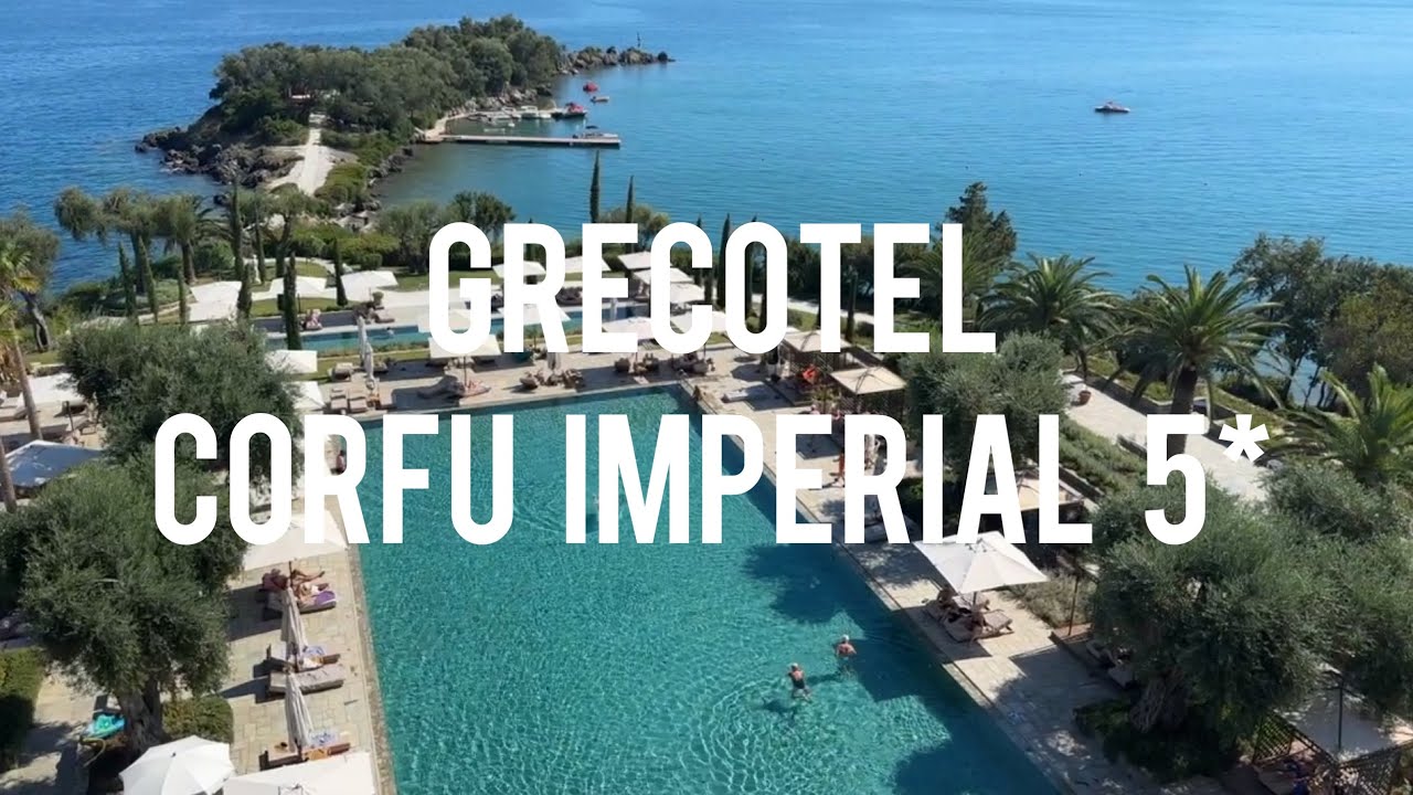 Grecotel Corfu imperial 5* - luxury hotel in amazing location, 4k video full tour