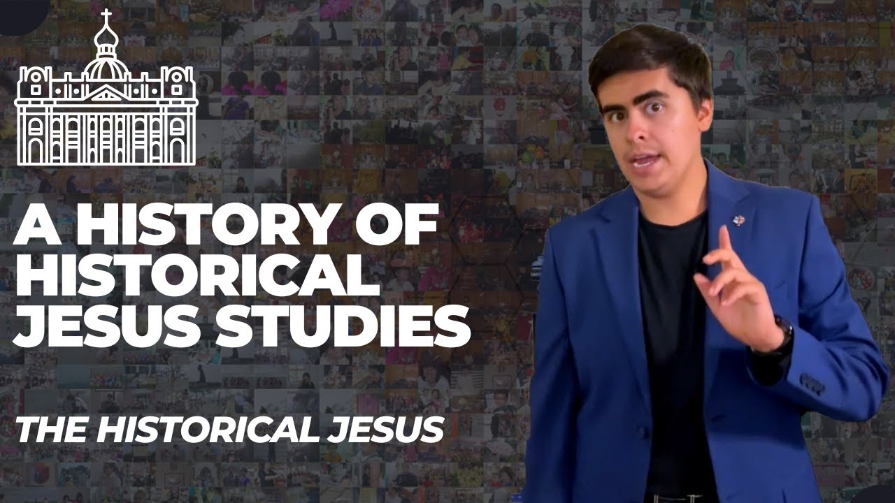 A History of Historical Jesus Studies (The Historical Jesus Part 2)