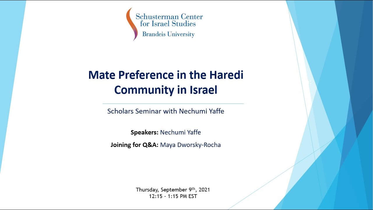 Mate Preference in the Haredi Community in Israel