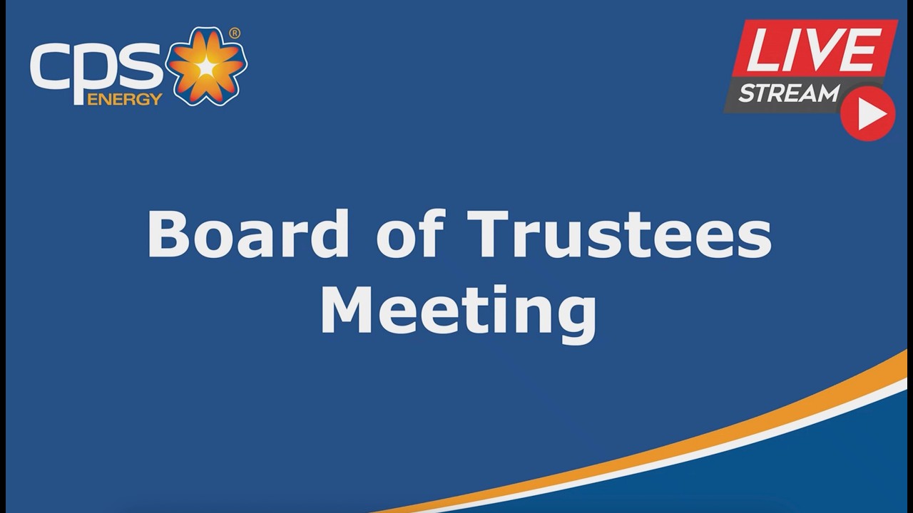 CPS Energy Board of Trustees Meeting February 23, 2026