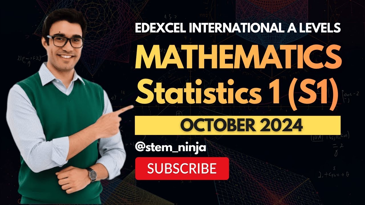 Edexcel IAL Maths Statistics 1 (S1) | WST01/01 | October 2024 | Full Exam Walkthrough