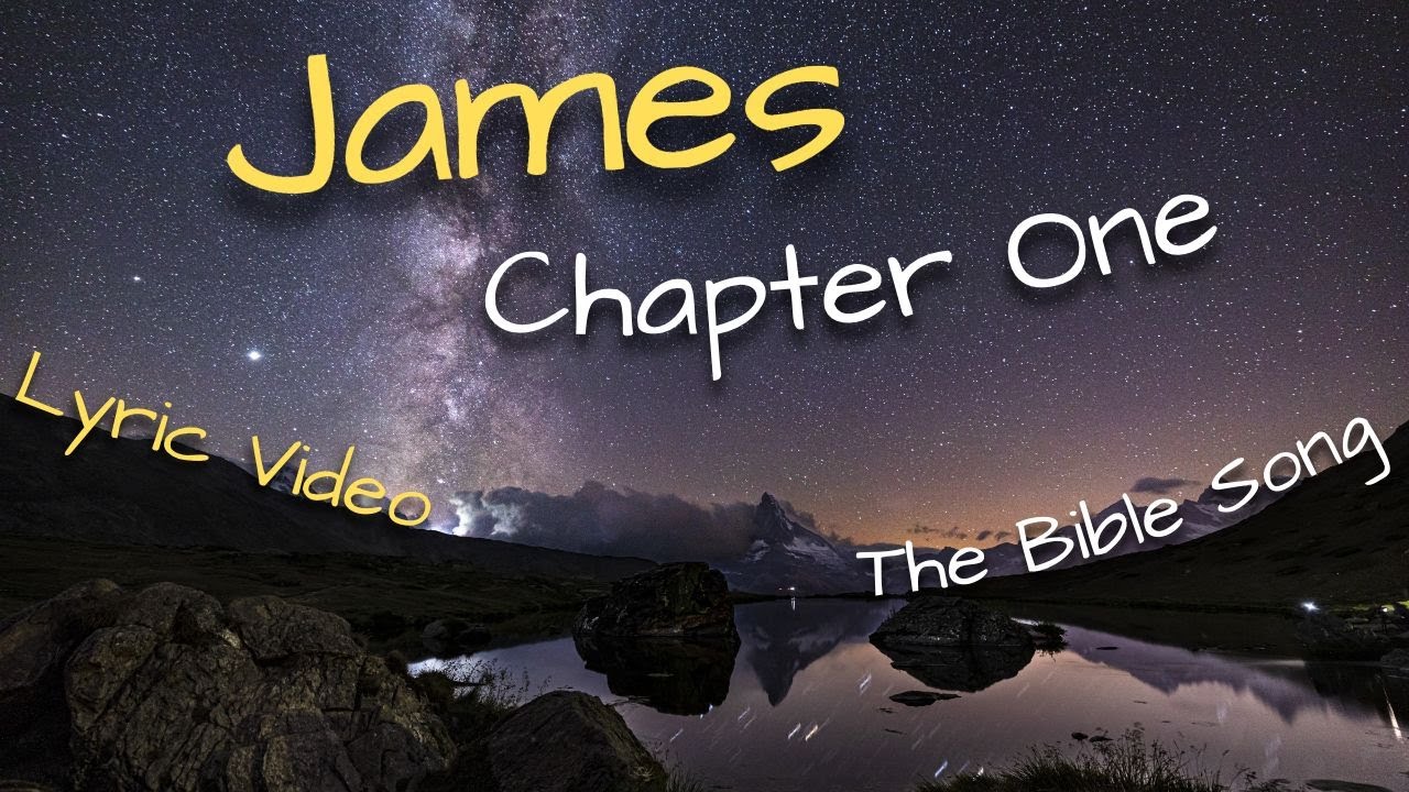 James Chapter One [Lyric Video] - The Bible Song
