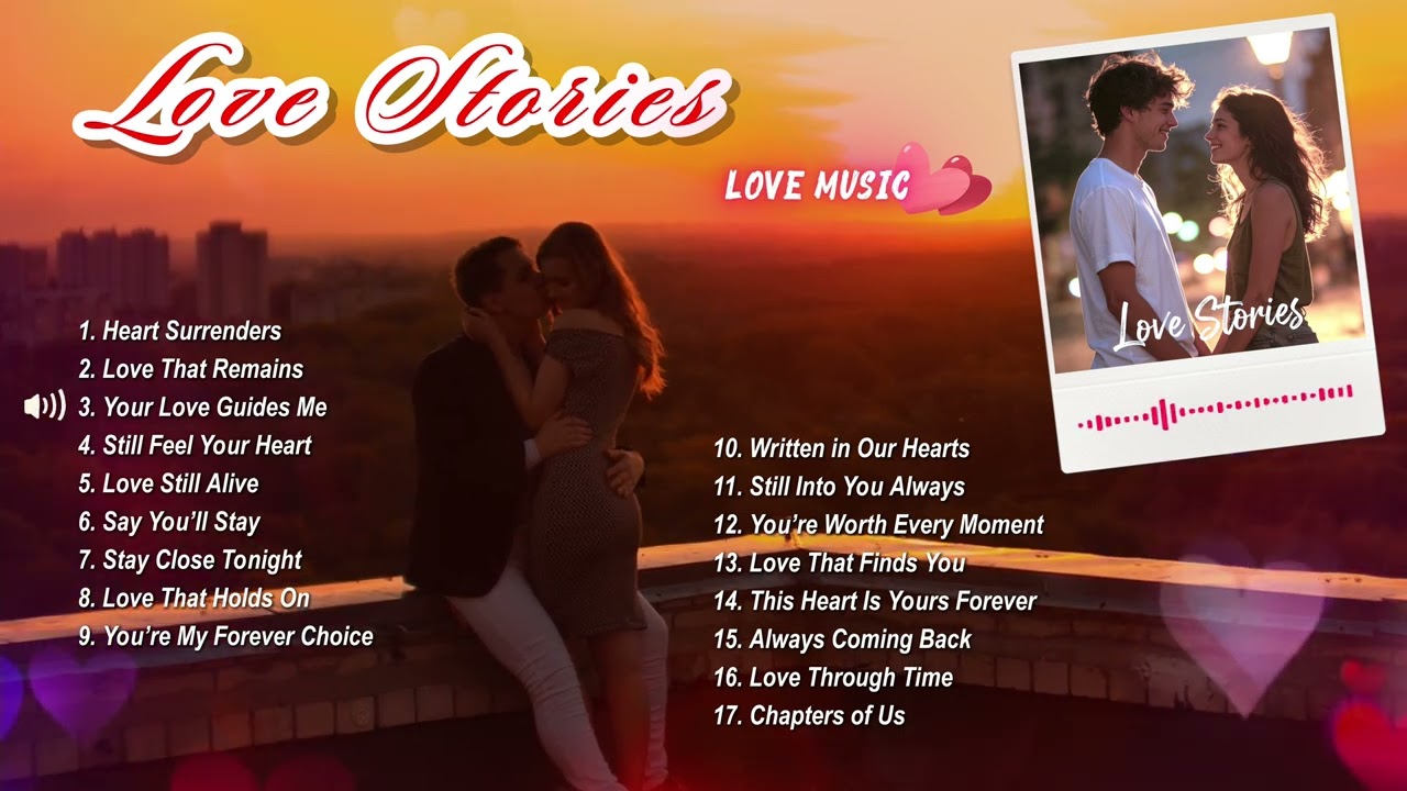 Love Stories | Sweet Love Music - Full Album