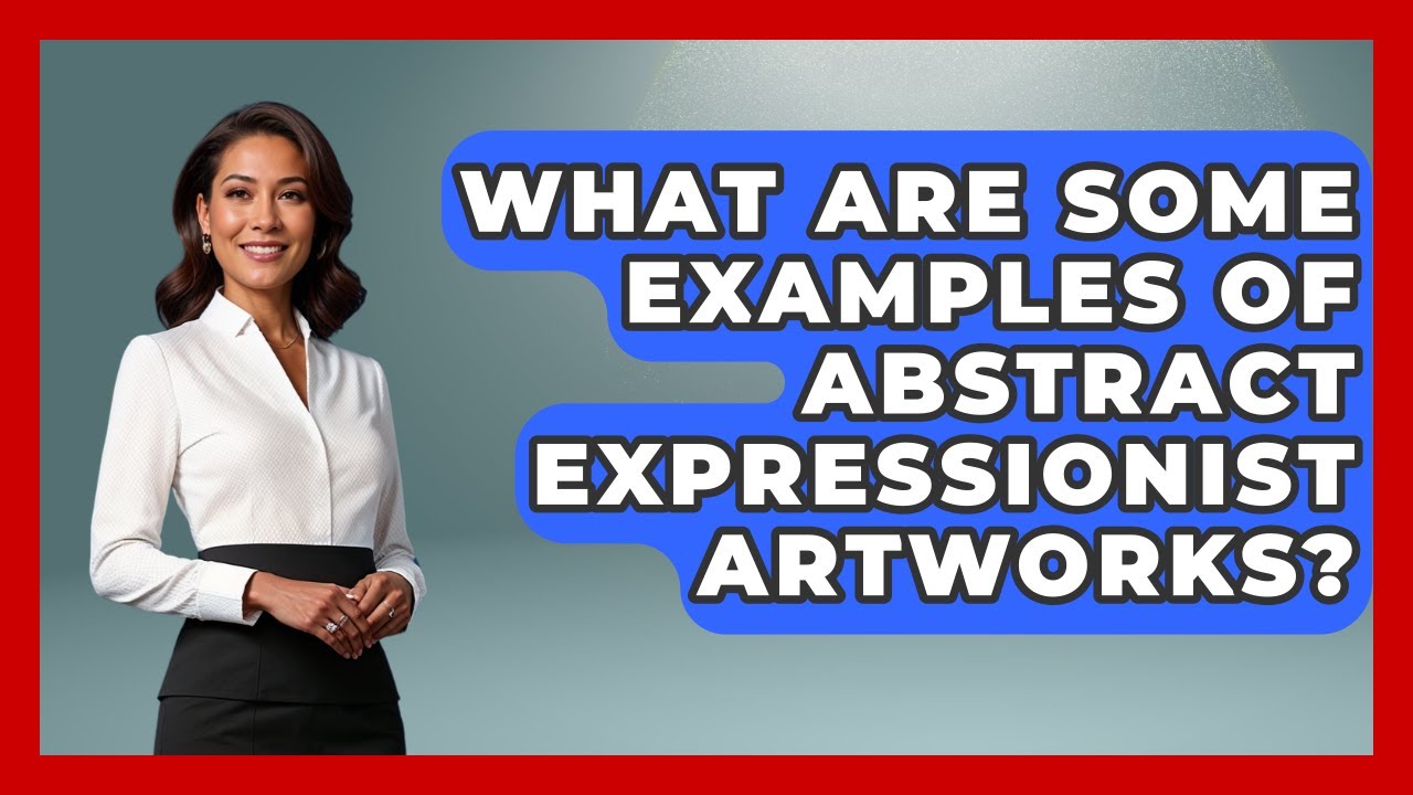What Are Some Examples Of Abstract Expressionist Artworks? - Art Across Cultures