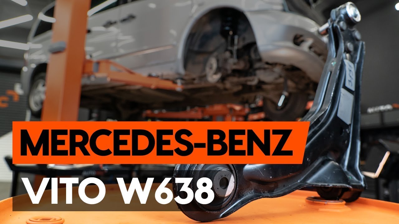 Wie MERCEDES-BENZ VITO 1 (W638) Querlenker vorderen wechseln [AUTODOC TUTORIAL]