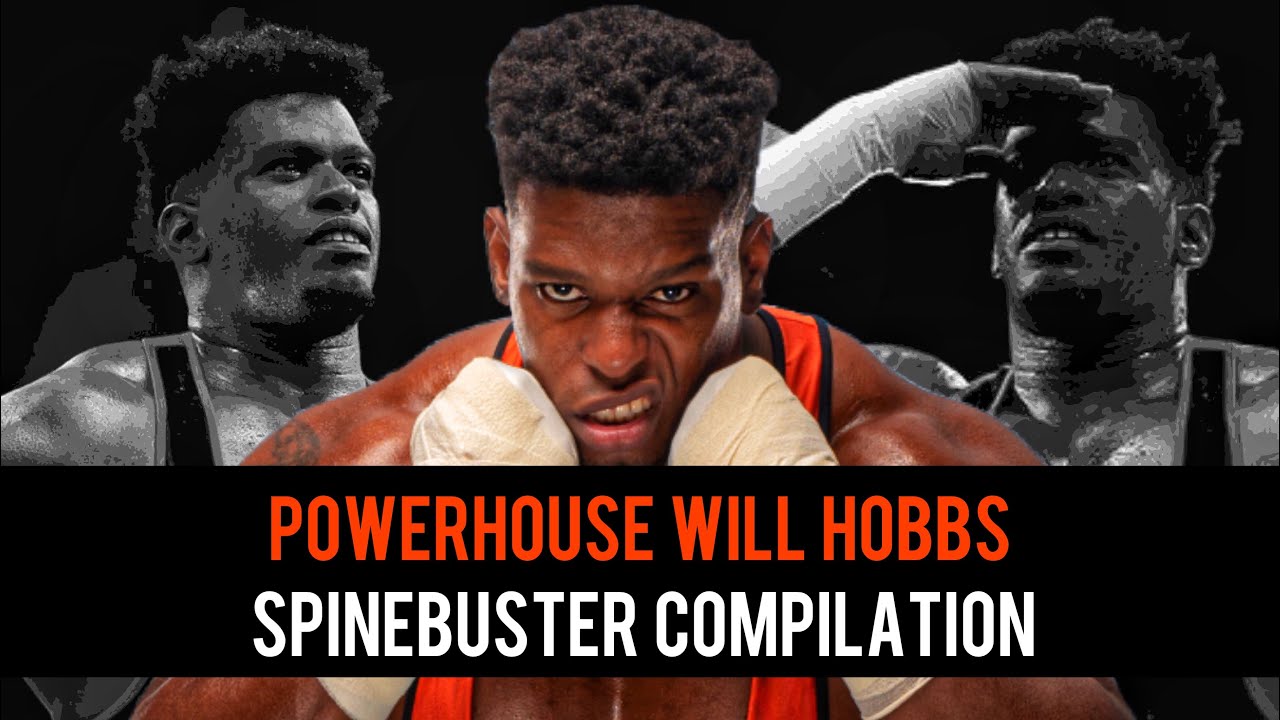 Powerhouse Will Hobbs Spinebuster (Last Will and Testament) Compilation