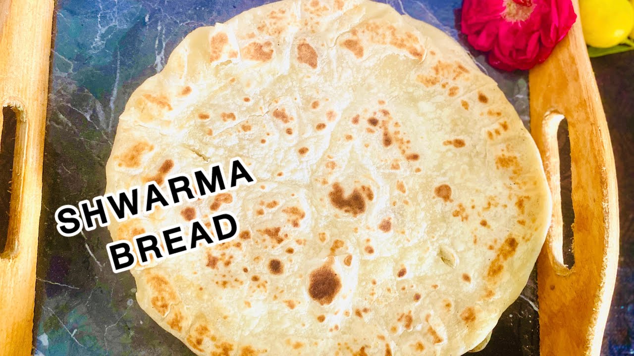 Shawarma Bread