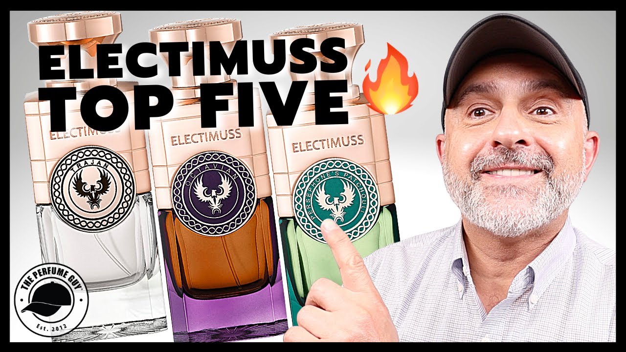 Top 5 ELECTIMUSS LONDON Fragrances | 5 Favorite Electimuss London Perfumes Ranked