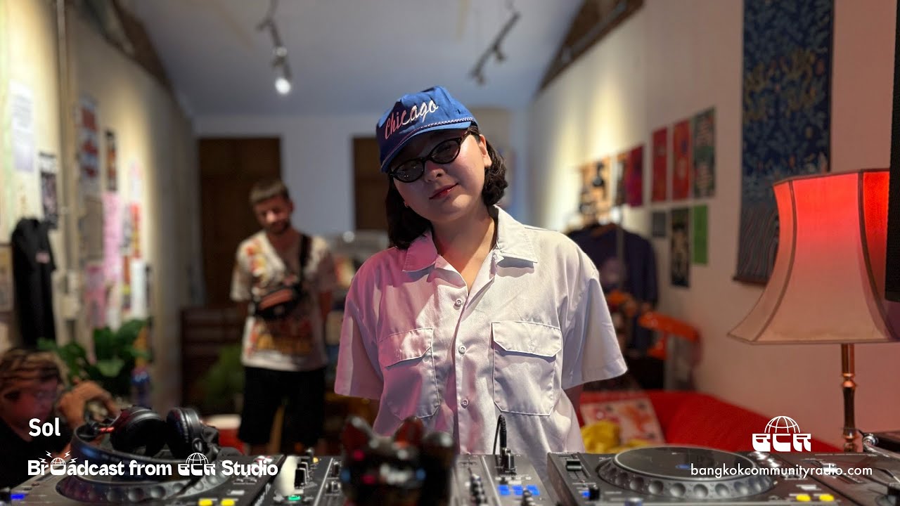 Sol - 27th February 2026 | Bangkok Community Radio