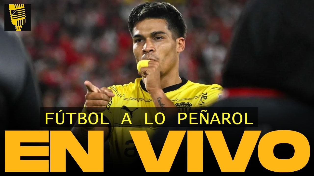 Futbol a lo Pe&ntilde;arol + Santa Fe 1 PE&Ntilde;AROL 1 Copa Libertadores 2026 🔴 EN VIVO | 10/04/2026