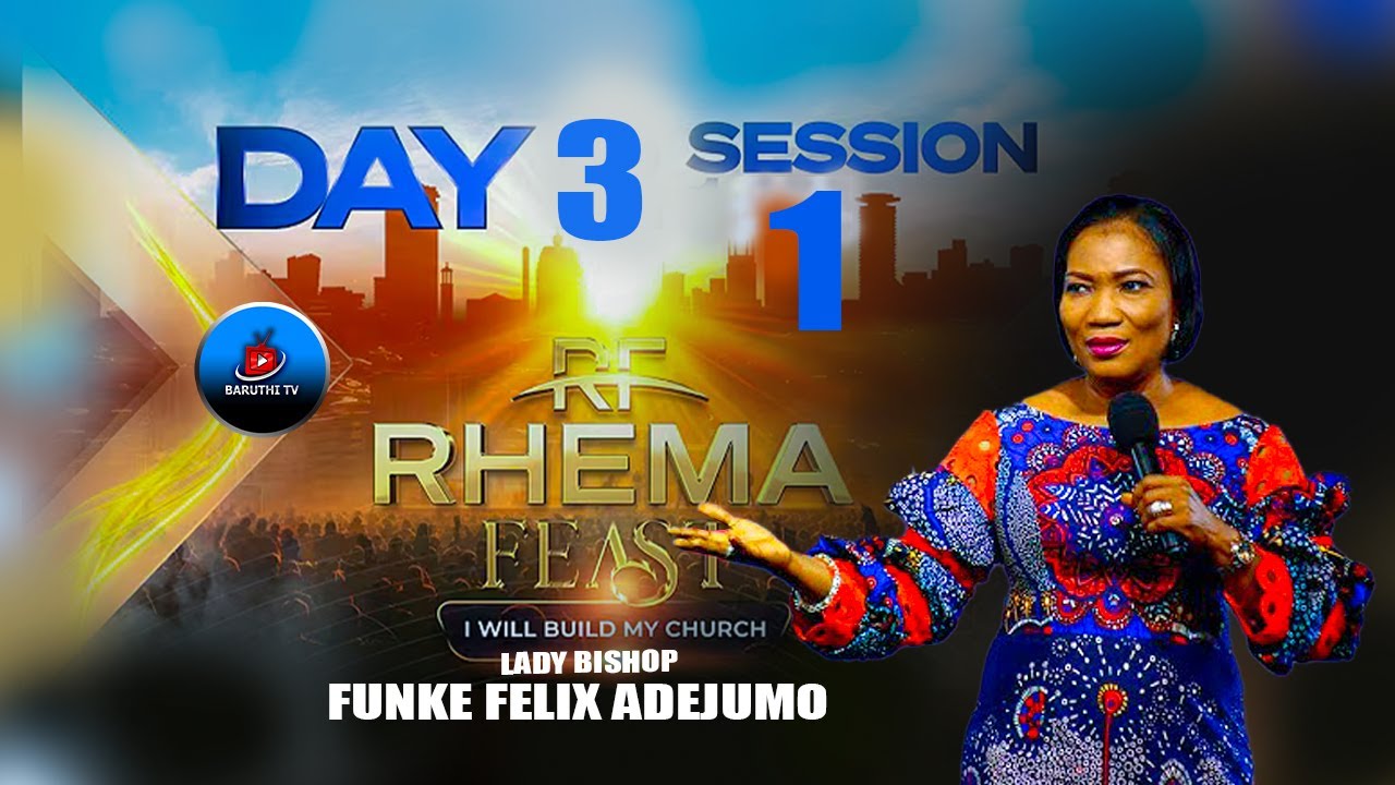 I PROPHESY PROSPERINTY UPON YOUR LIFE | LADY BISHOP FUNKE FELIX ADEJUMO | DAY 3 | RHEMA FEAST 2025