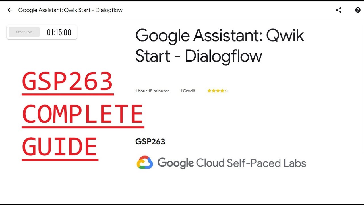 Google Assistant: Qwik Start - Dialogflow [GSP263]