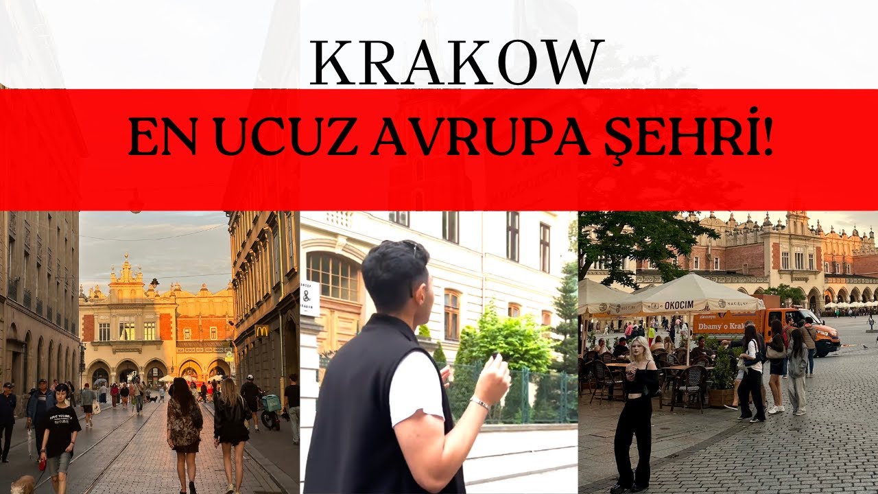 Avrupa'nın En Ucuz Ve En Güzel Şehri:KRAKOW