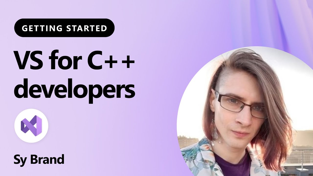 Getting Started with Visual Studio for C++ Development