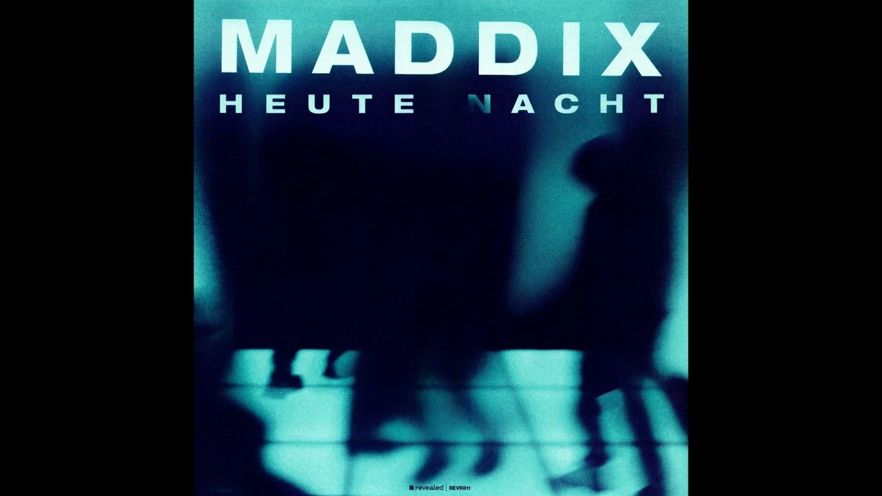Maddix - Heute Nacht (Extended Mix)