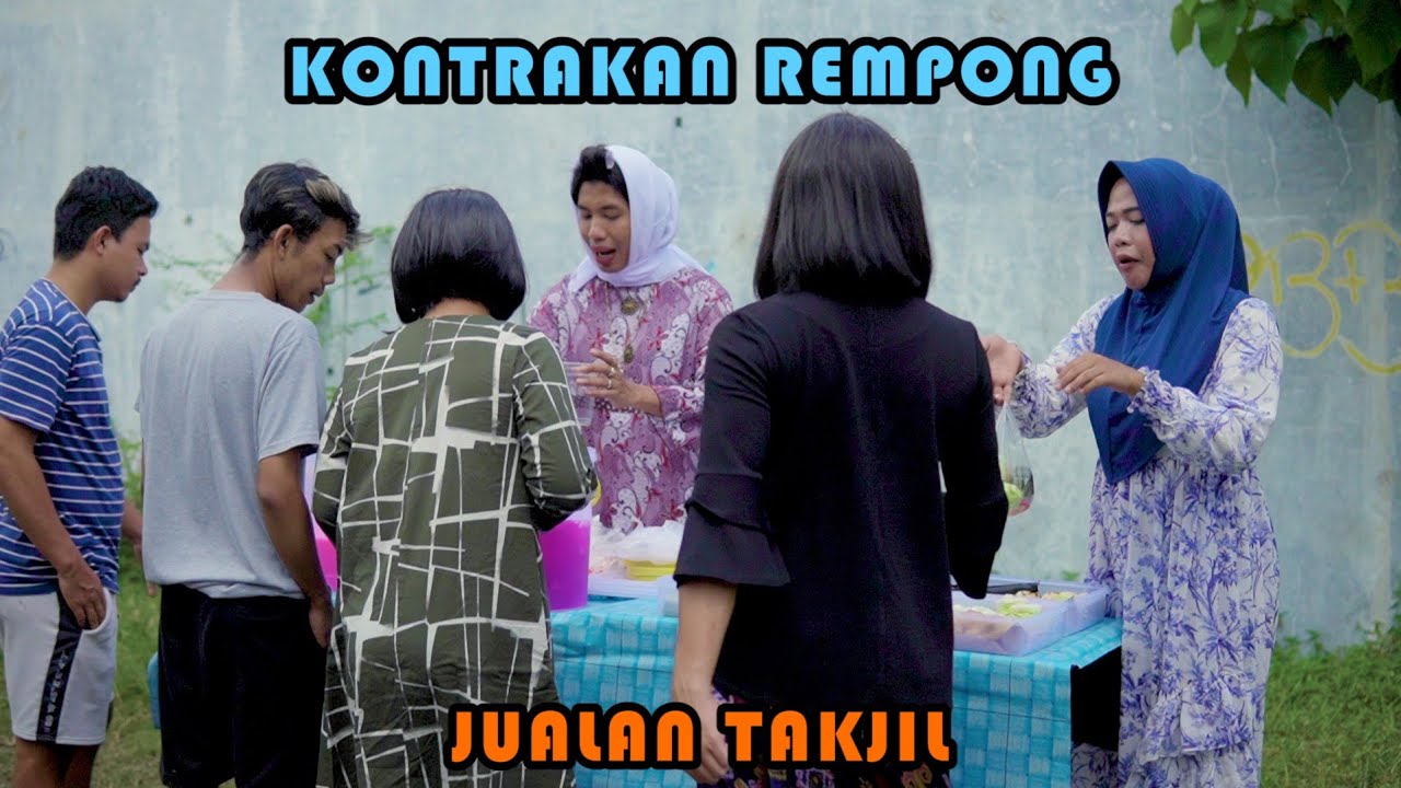 JUALAN TAKJIL EDISI RAMADHAN || KONTRAKAN REMPONG EPISODE 470