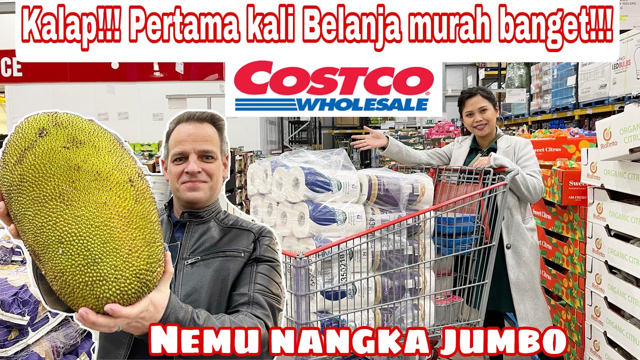 KALAP!!! PERTAMA KALI BELANJA DI COSTCO TERNYATA MURAH BANGET || BORONG MUMPUNG MURAH