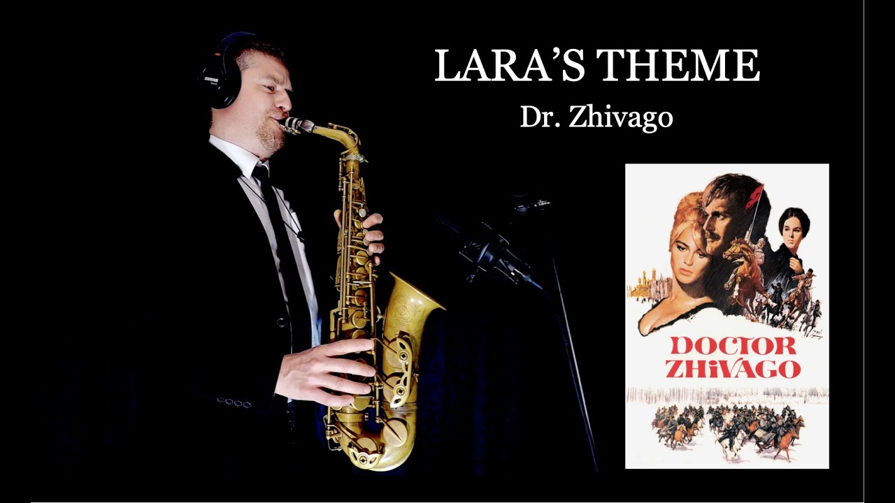 LARA'S THEME (Dr. Zhivago) - Maurice Jarre - Alto Sax - Free score