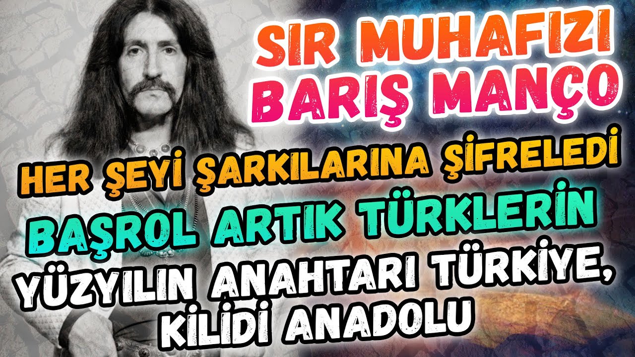 Tarihte başrol artık Türklerin mi olacak? Barış Manço neyi açıklayacaktı? Zaman kimi bekliyor?