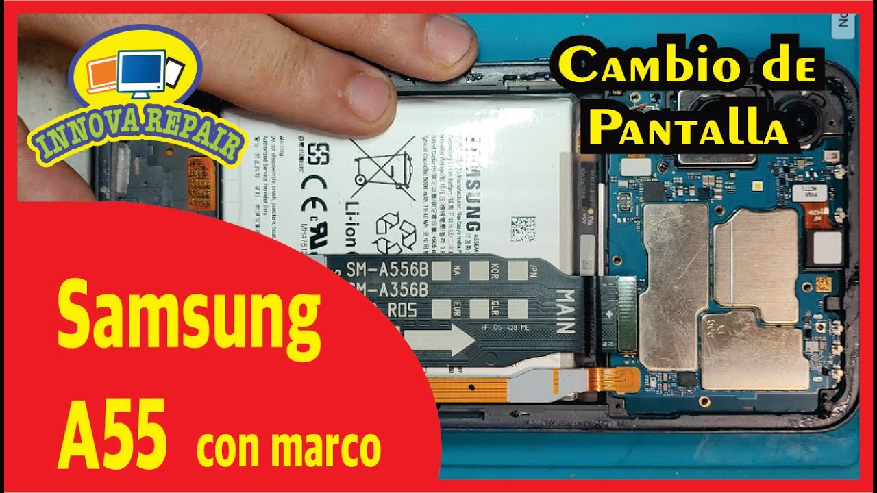 Samsung Galaxy A55 Cambio de Pantalla con Marco