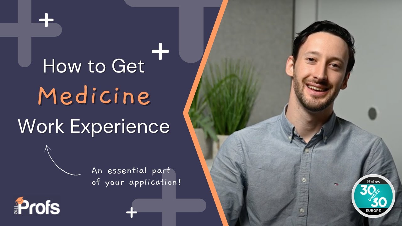 HOW TO GET WORK EXPERIENCE FOR MEDICINE IN THE UK