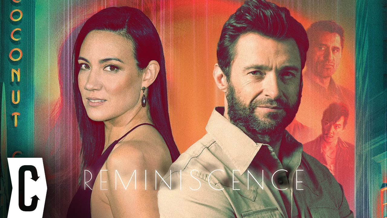 Hugh Jackman and Lisa Joy on Reminiscence, Holograms, and X-Men
