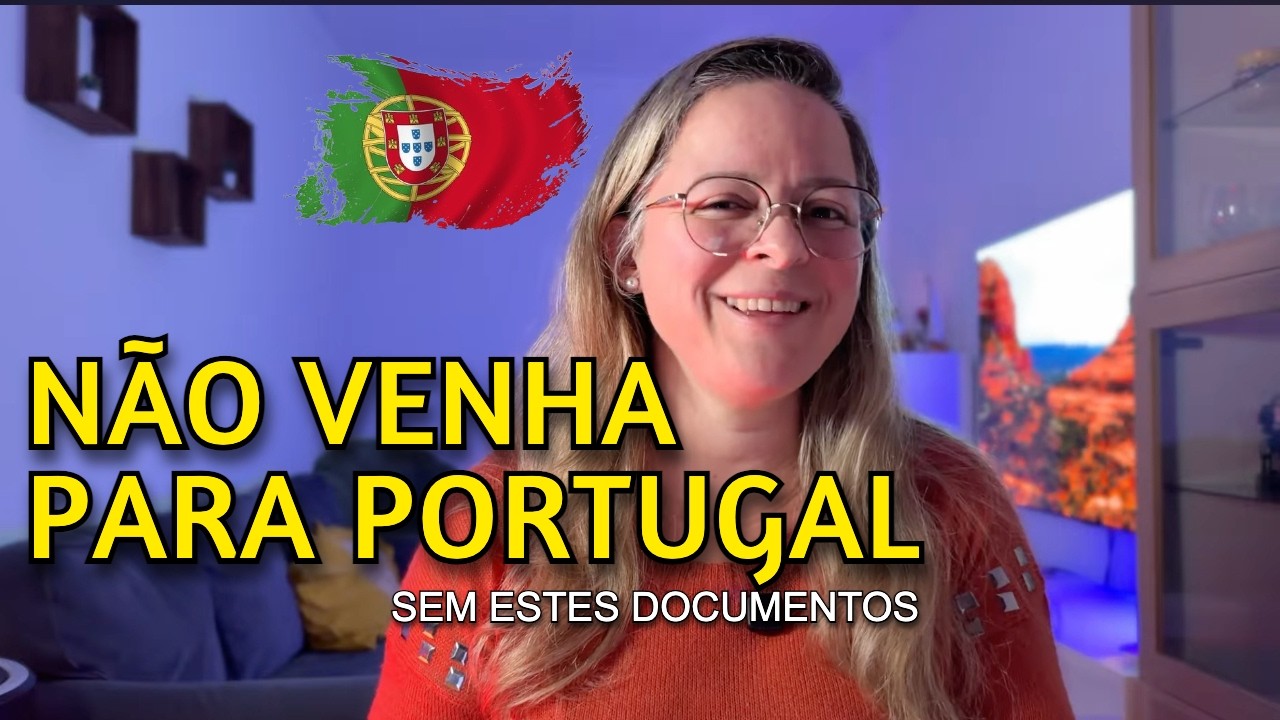 Documentação necessária antes de viajar para Portugal