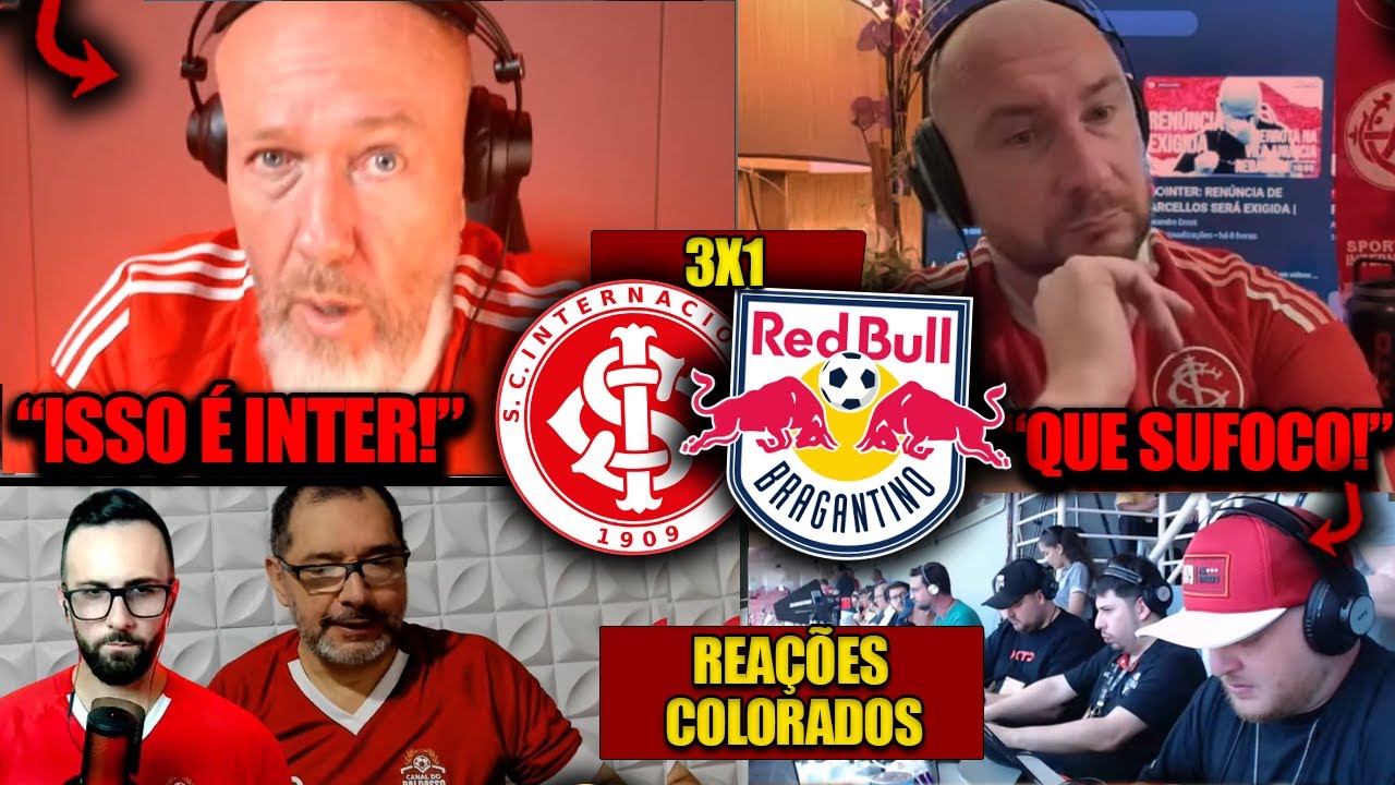 REA&Ccedil;&Otilde;ES dos COLORADOS EUF&Oacute;RICOS - INTERNACIONAL 3X1 BRAGANTINO - BRASILEIR&Atilde;O 2025 - REACT DO ALIVIO