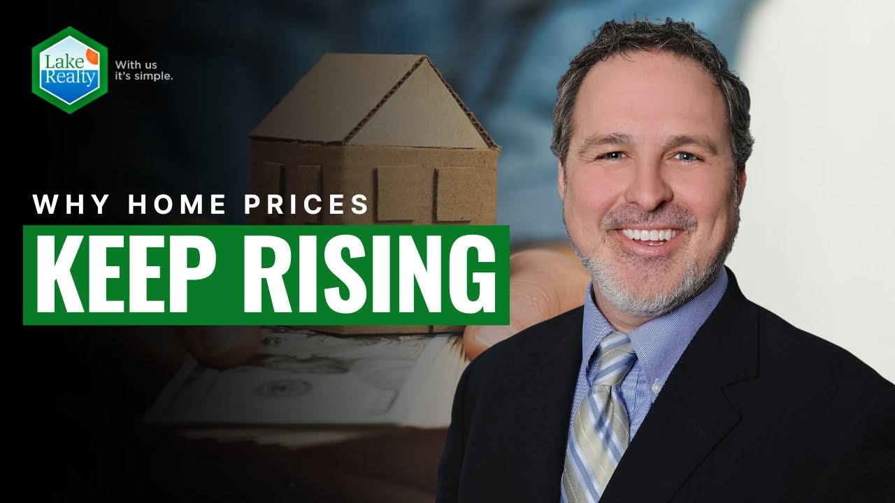 Why Home Prices Will Continue to Rise