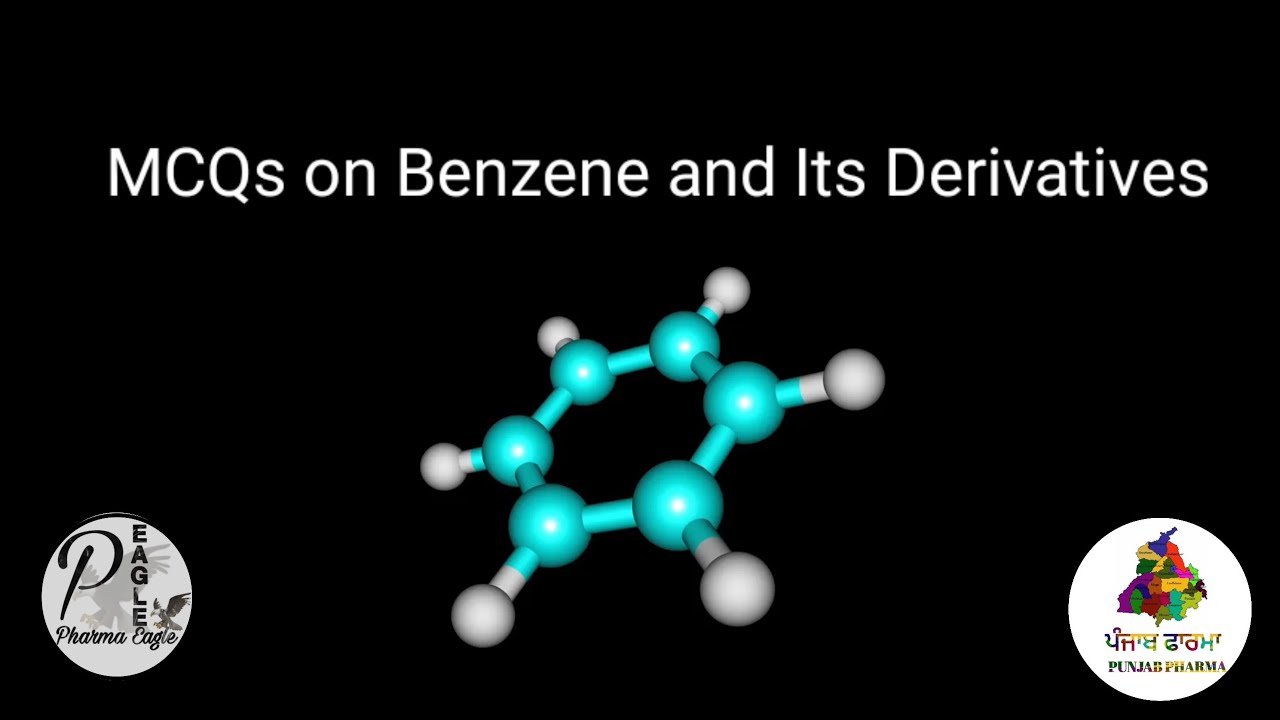 MCQs on Benzene and its Derivatives