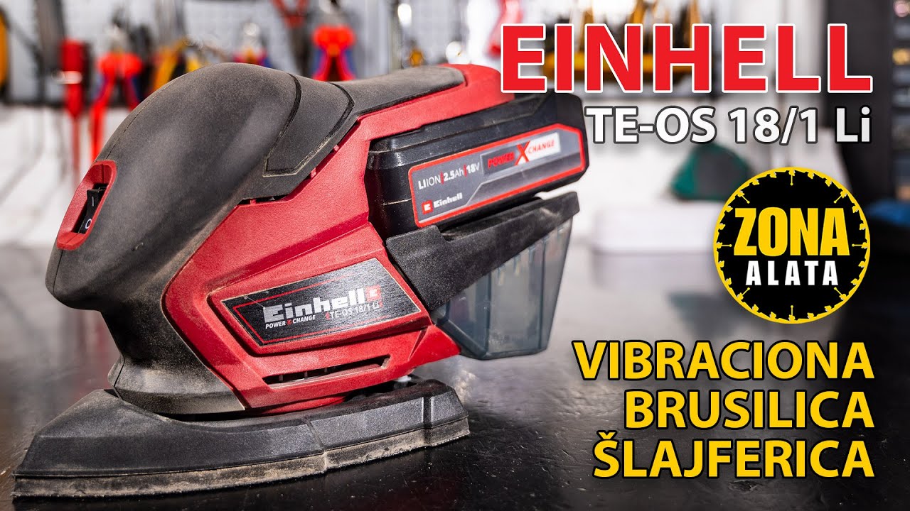 Einhell TE-OS 18/1 Li Aku - Baterijska Šlajferica - Vibraciona Brusilica PXC 18v DIY Hobby