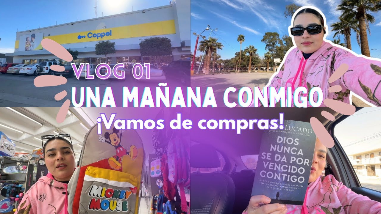 Vlog UNA MAÑANA CONMIGO✨| vamos de compras a la coppel🤑 #vlog #mamavloger #vlogdiario #lifestyle 