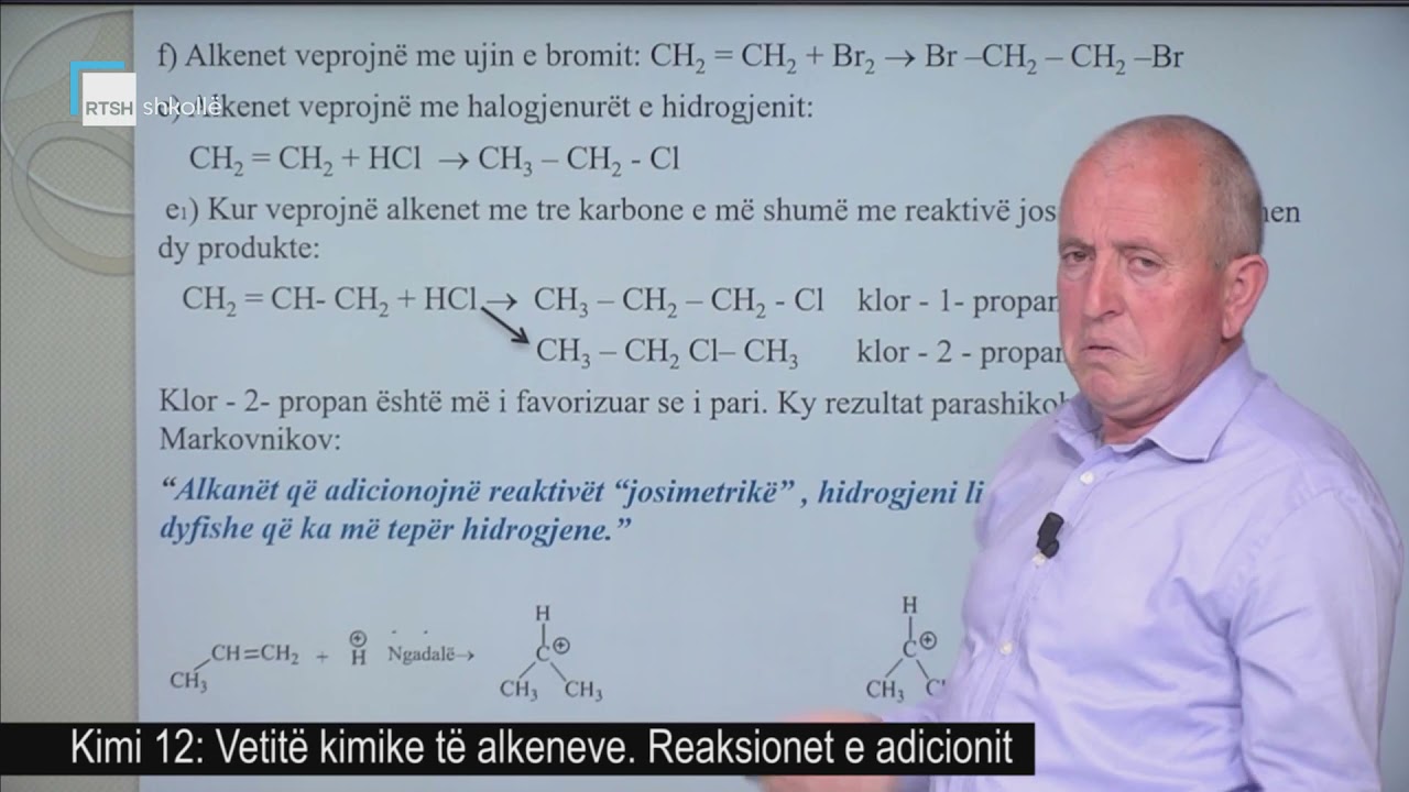 Kimi 12 - Vetitë kimike të alkeneve. Reaksionet e adicionit.